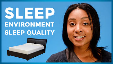Sleep Environment, Sleep Quality